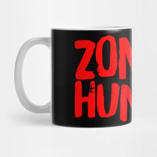 Zombie Hunter Zombie Slayer Zombie Killing Rescue Team Mug